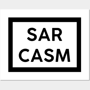 Sarcasm Square Posters and Art